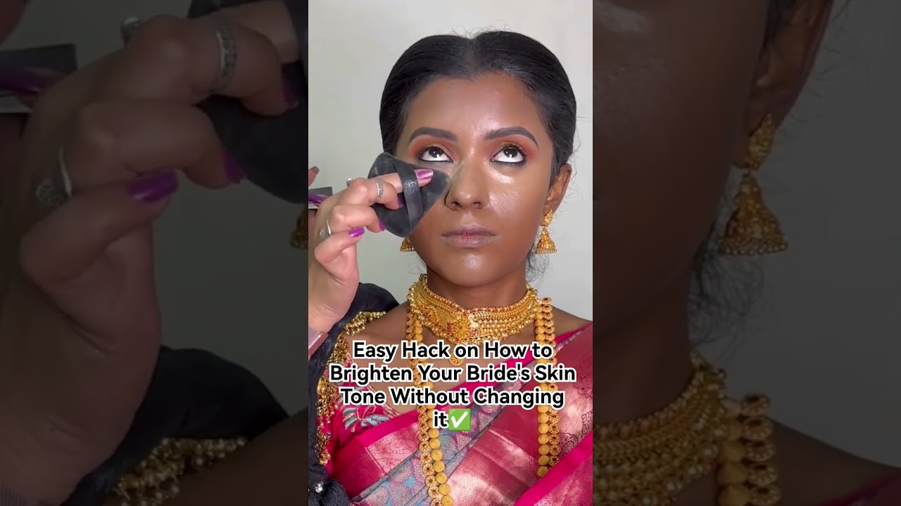 Easy Hack on How to Brighten Your Bride's Skin Tone Without Changing it✅ #deepthijenabride