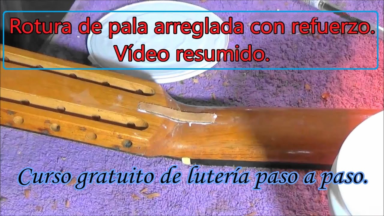 Arreglo de rotura de pala con refuerzo. Vídeo resumido.
