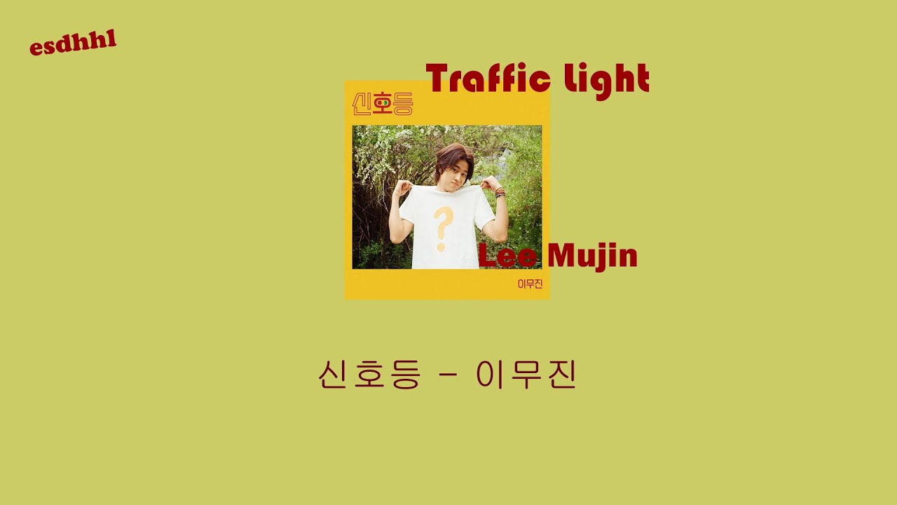 [Thaisub/ซับไทย]  Lee Mujin(이무진) _ Traffic light(신호등) - by esdhhl