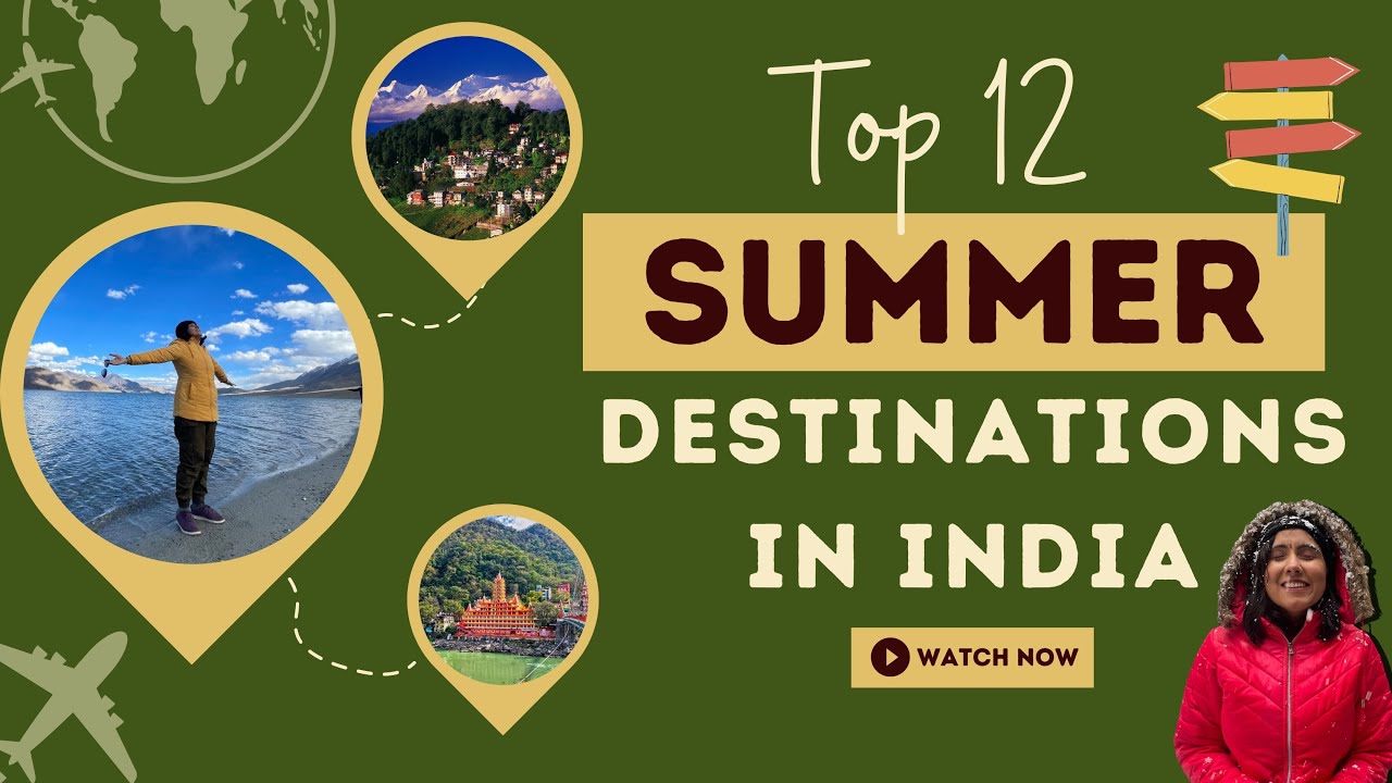 Top 12 Places to Visit in Summer In India | Summer Destinations | Tourist Places