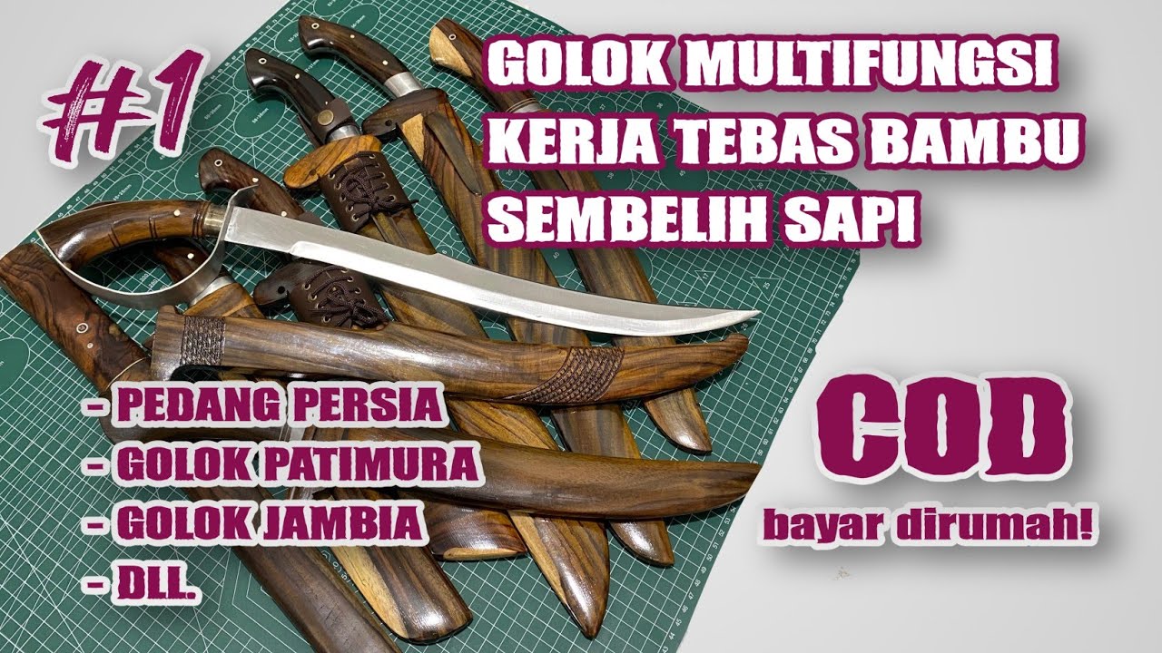 PROMO BESAR GOLOK TEBAS BAMBU, SEMEBLIH!! PEDANG PERSIA