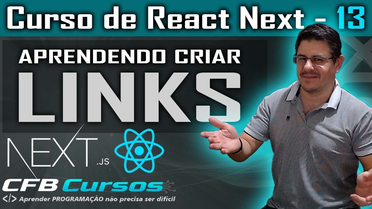 Aprendendo criar LINK e redirecionar p&aacute;gina - Aula 13 - Curso de React Next Typescript