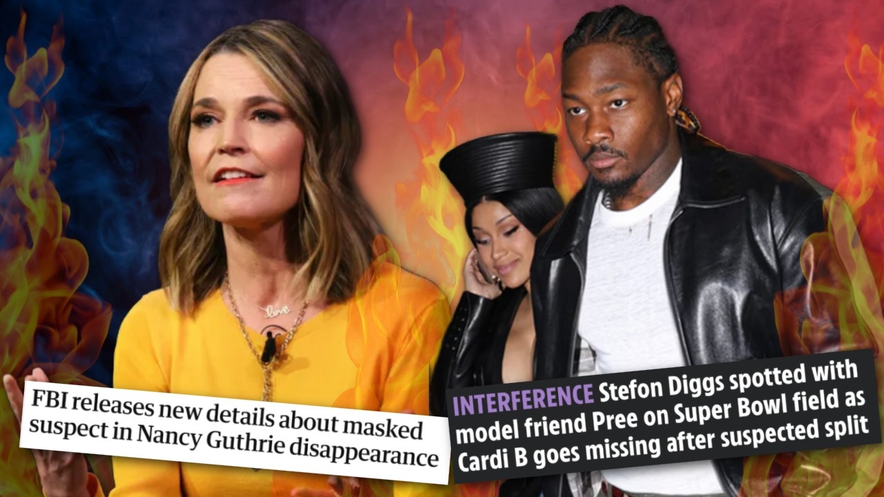 NEW DETAILS in The Kidnapping of Nancy Guthrie EXPOSED and Stefon Diggs CAUGHT Cheating on Cardi B