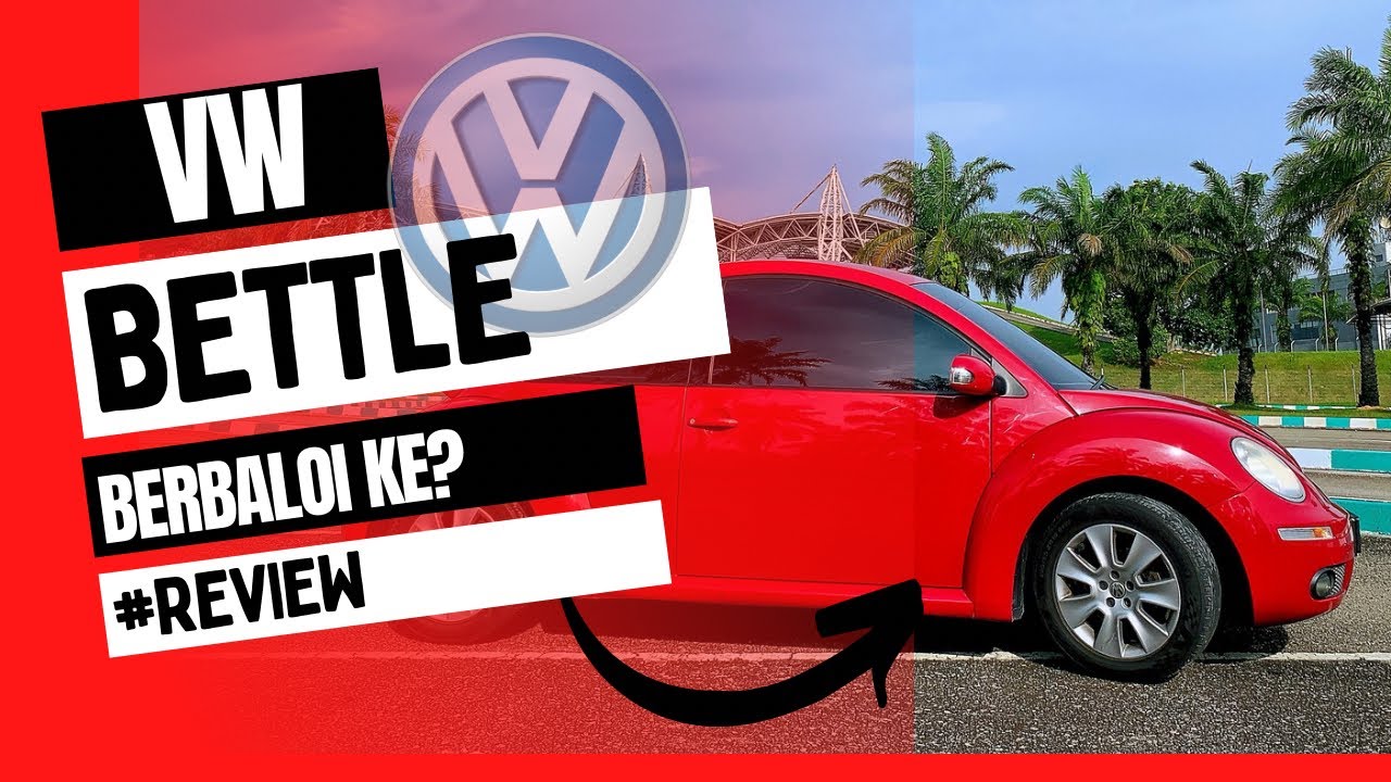 Volkswagen Beetle 2010 | Masih relevan ke? Korang fikir sendiri. #volkswagenbeetle #volkswagen