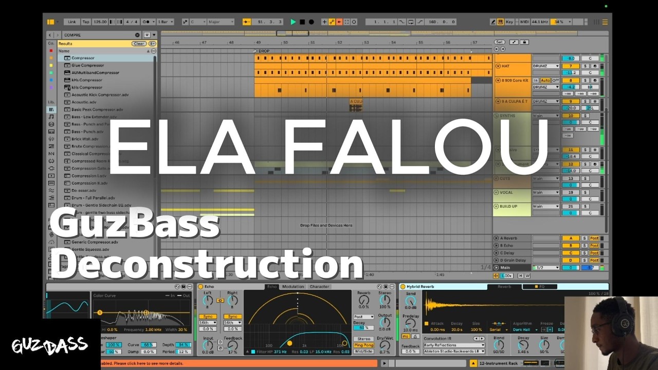 GuzBass Deconstruction - ELA FALOU (Ableton)