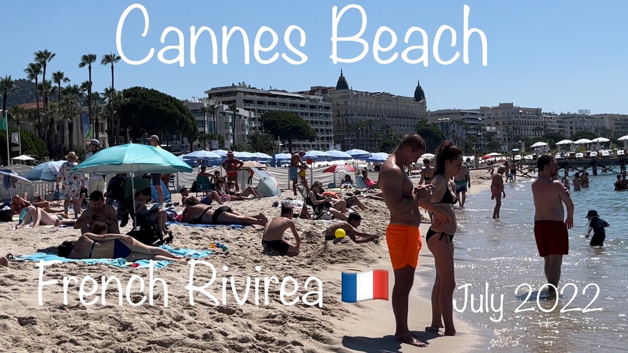 Cannes Beach Walk , France 🇫🇷 French Riviera July 2022