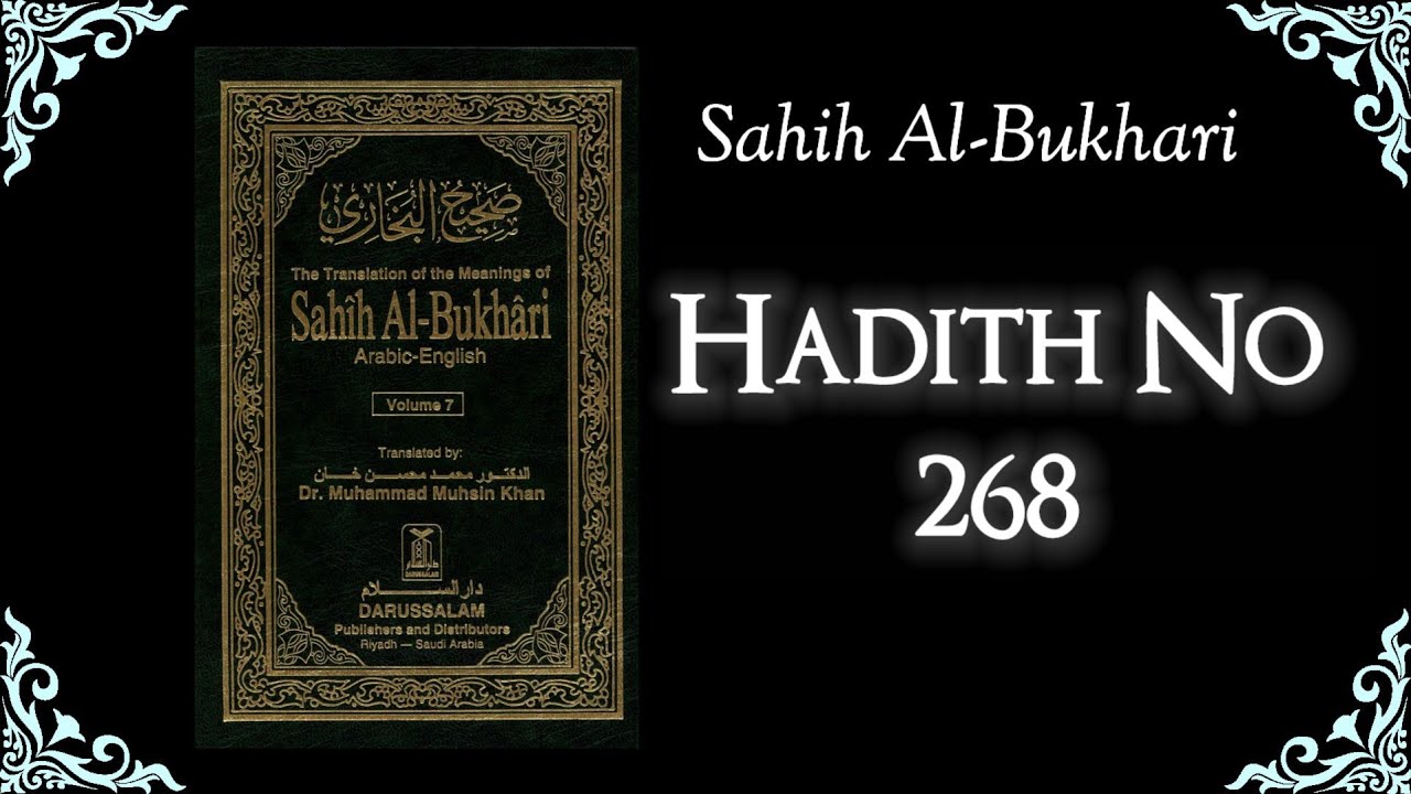 Sahih Bukhari Hadith No.268 | Hadith in English | Sahih Bukhari in English