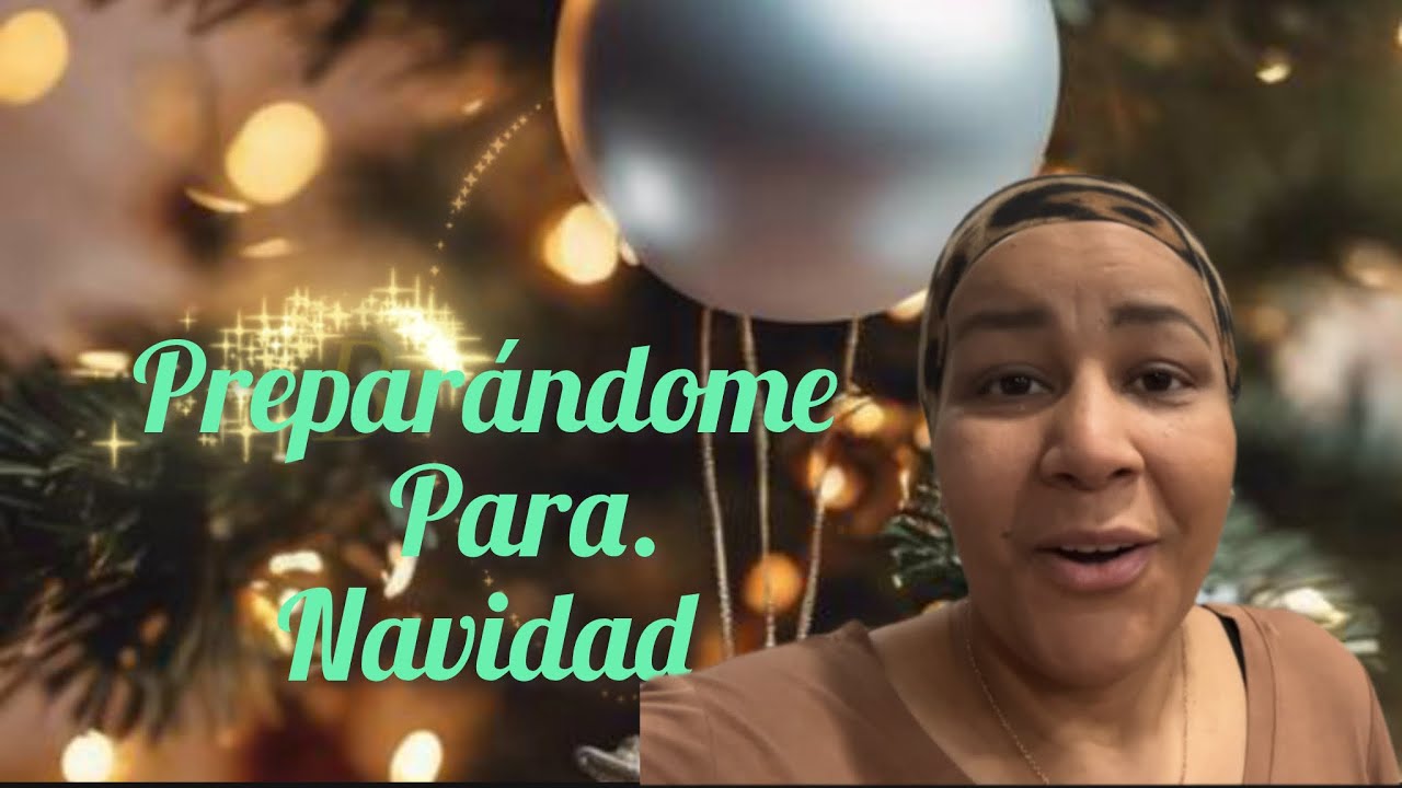 Les cuento como estoy /preparándome para la Navidad 🎄 