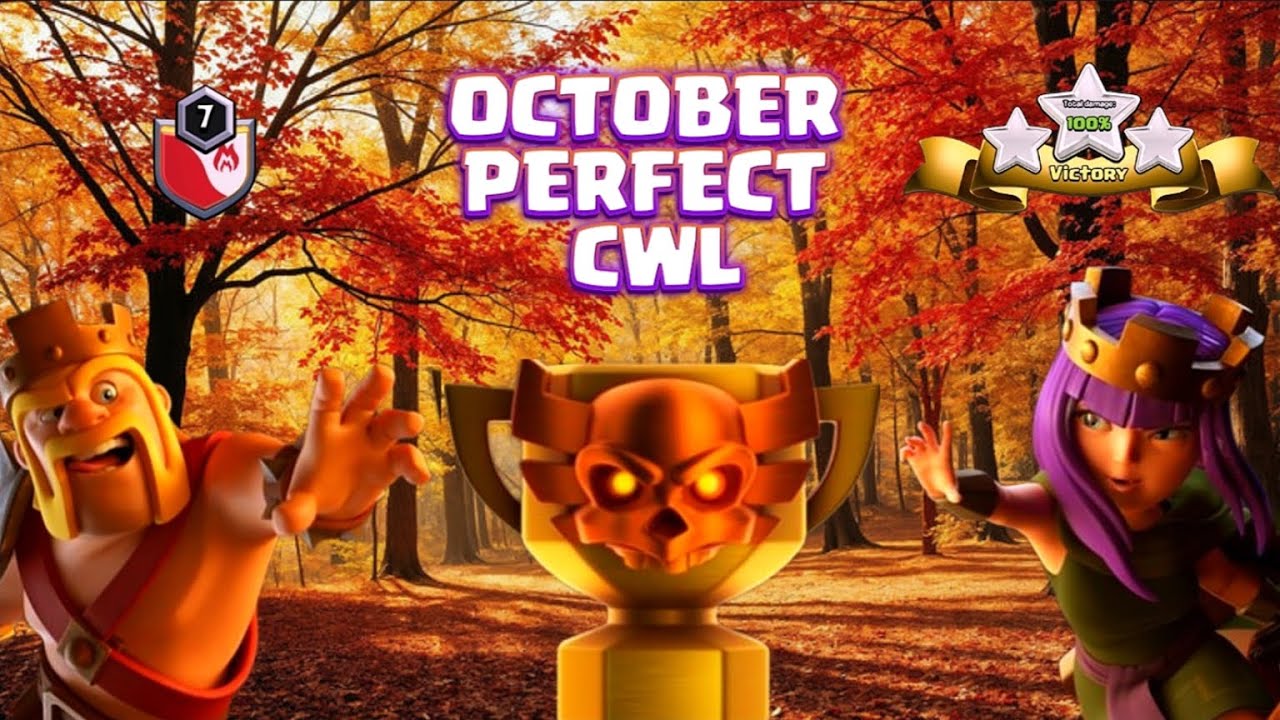 [CoC] OCTOBER PERFECT CWL - TH15 Root Rider strategy