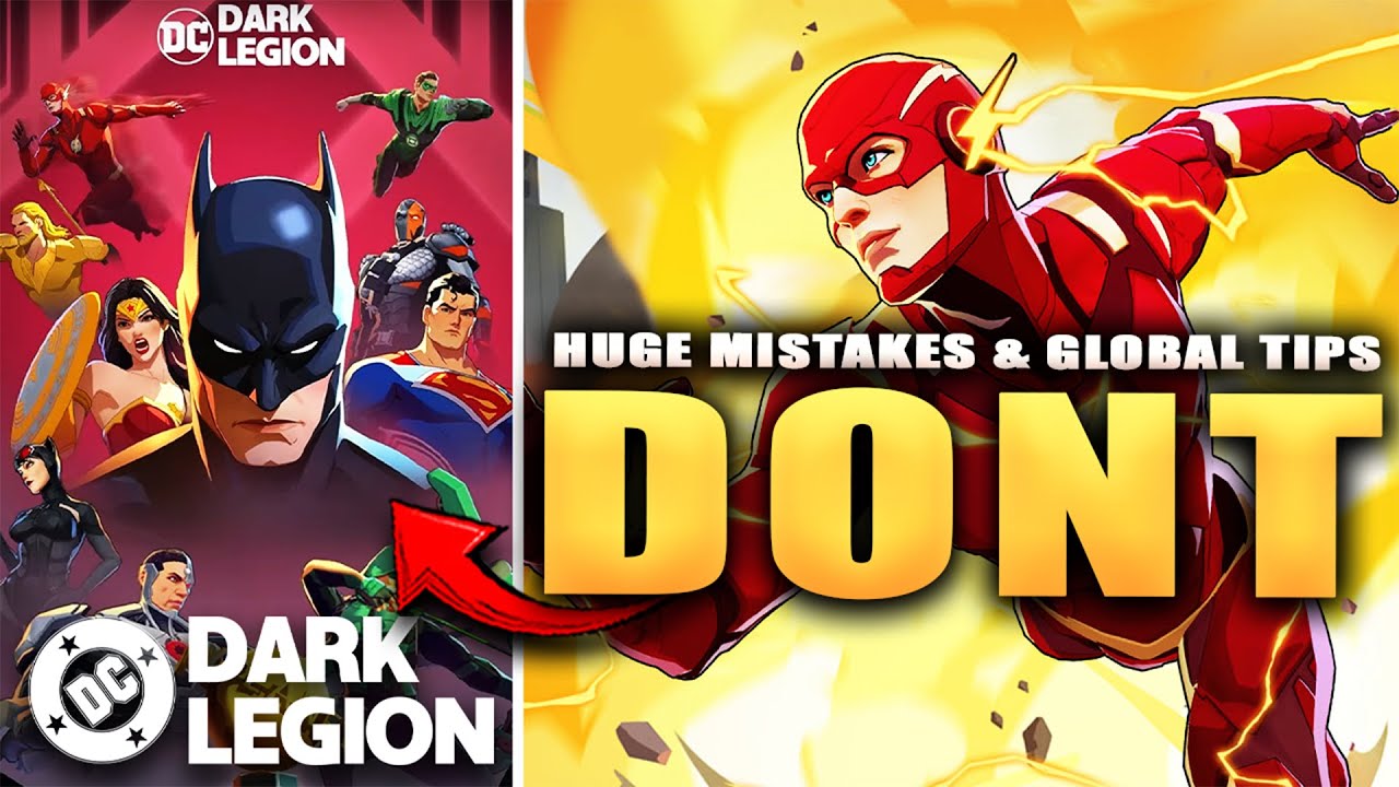 DONT MAKE THESE MISTAKES & GLOBAL BEGINNER GUIDE! (DC Dark Legion)