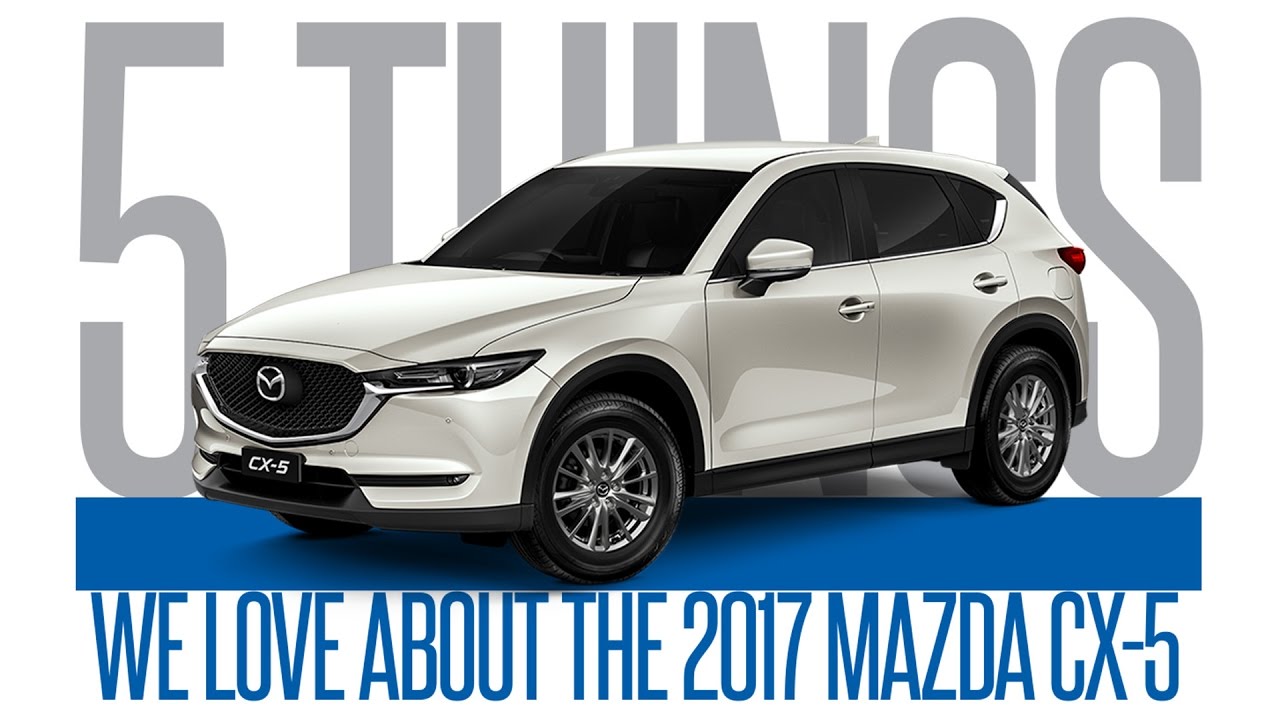 2017 Mazda CX-5: 5 Things We Love | Agincourt Mazda, Ontario