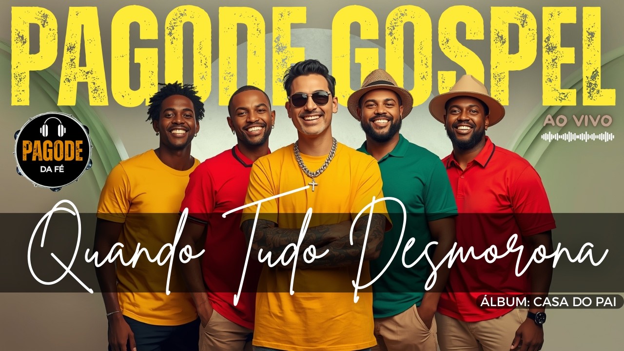 🎵 PAGODE GOSPEL MÚSICA: 