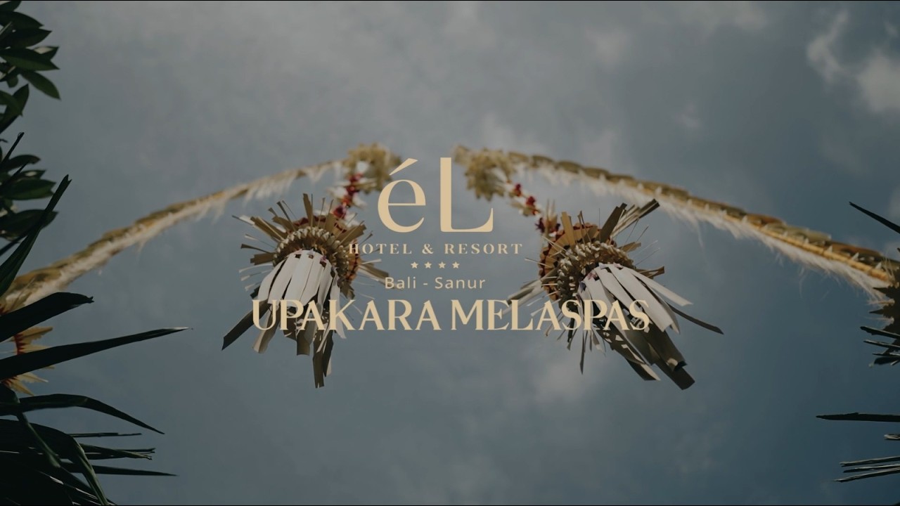 The Sacred Melaspas Ceremony: Welcoming &eacute;L Hotel & Resort Bali Sanur
