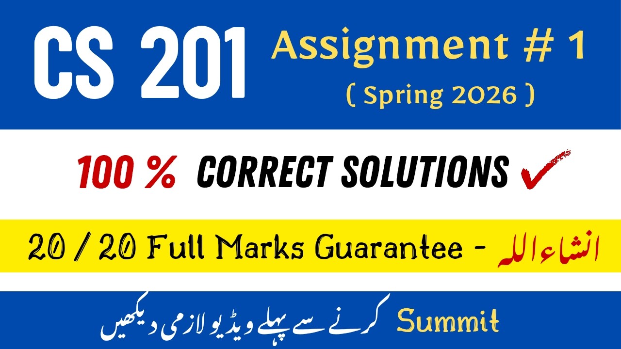 CS 201 Assignment No 1 Correct Solution 2026 | CS 201 Assignment Solution #cs201 #assignment #2026