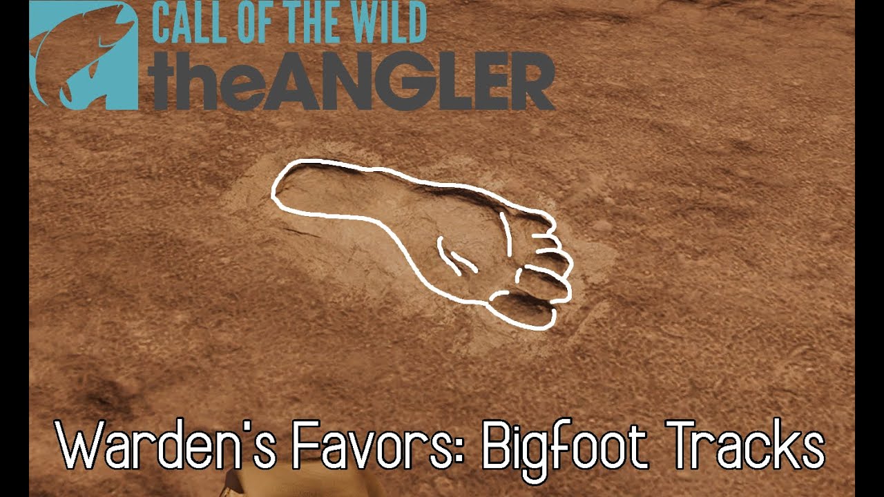Warden's Favors: Bigfoot tracks | COTW The Angler