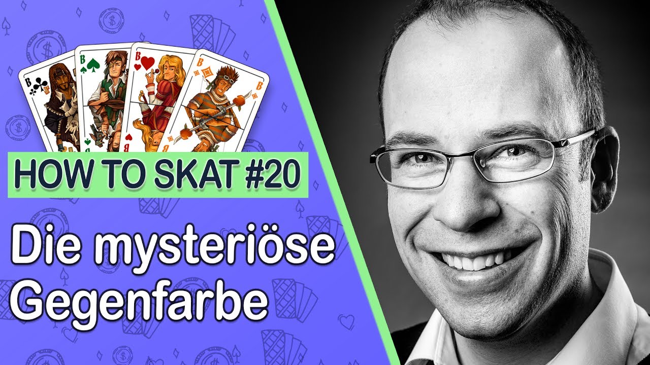 How to Skat #20: Die mysteriöse Gegenfarbe (mit Untertiteln / with English subtitles)