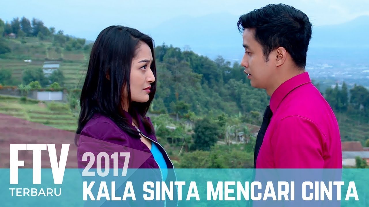 FTV Adly fairuz & Siti Badriah | Kala Sinta Berburu Cinta