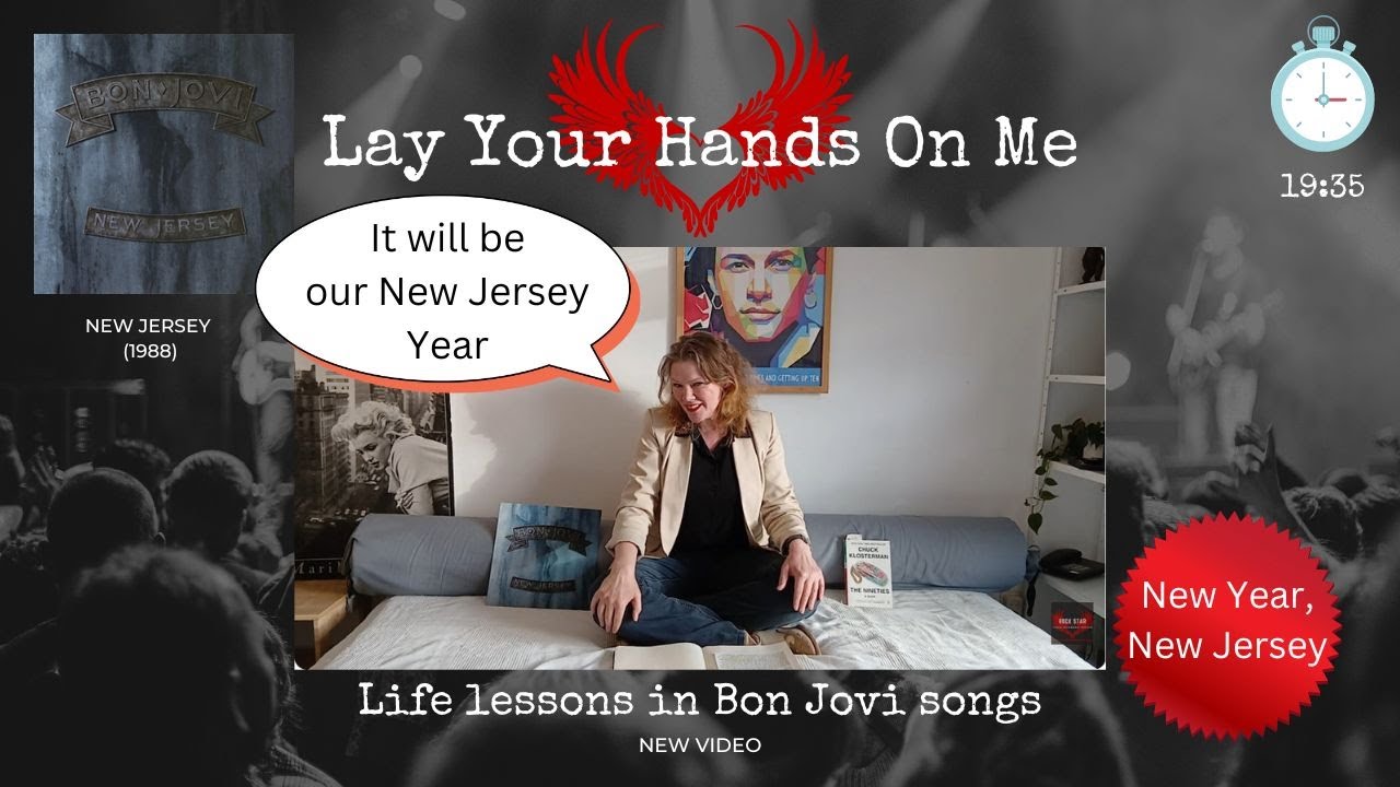 #41 Lay Your Hands On Me | life lessons in Bon Jovi songs