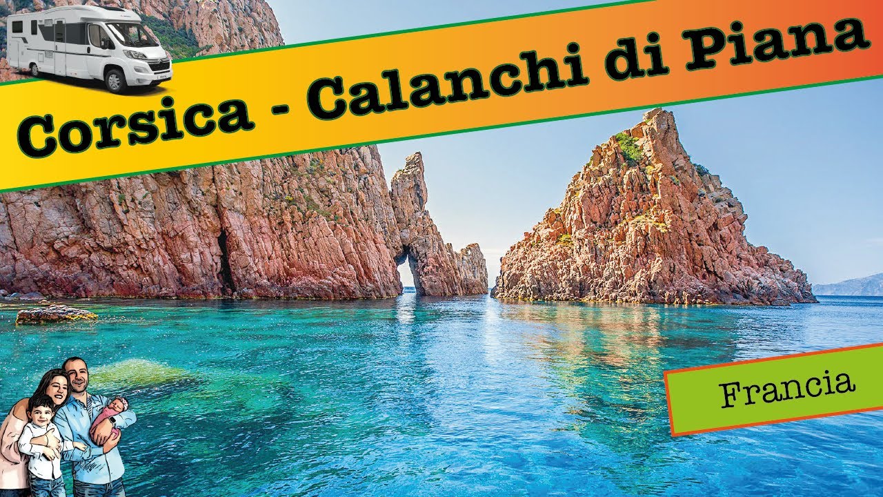 I Calanchi di Piana: un paesaggio di forme e colori - Corsica in camper