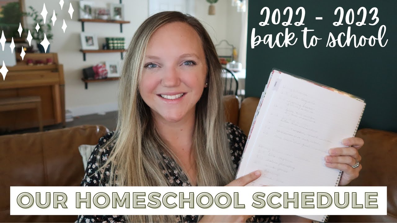 OUR HOMESCHOOL SCHEDULE || BACK TO SCHOOL 2022