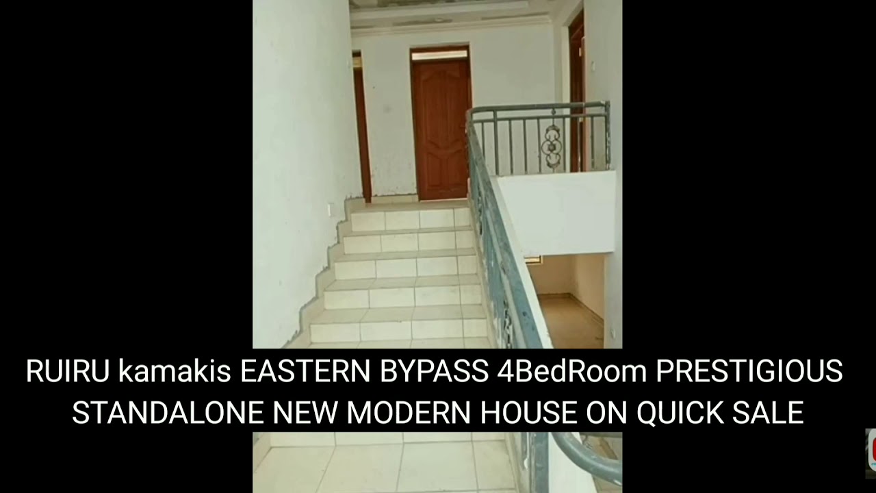RUIRU kamakis EASTERN BYPASS 4BedRoom PRESTIGIOUS STANDALONE NEW MODERN HOUSE ON QUICK SALE