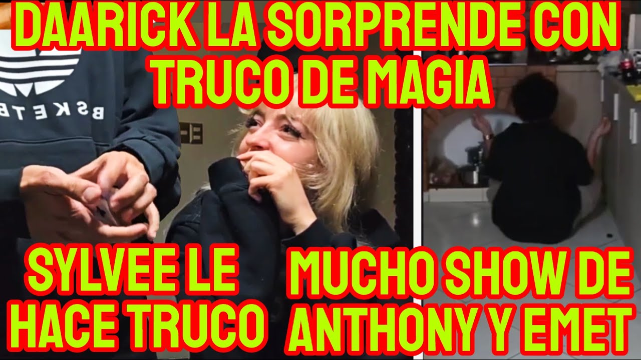 DAARICK SORPRENDE A SYLVEE CON TRUCO DE MAGIA + ANTHONY HACE SHOW Y SORPRENDE A TODOS + CLIPS