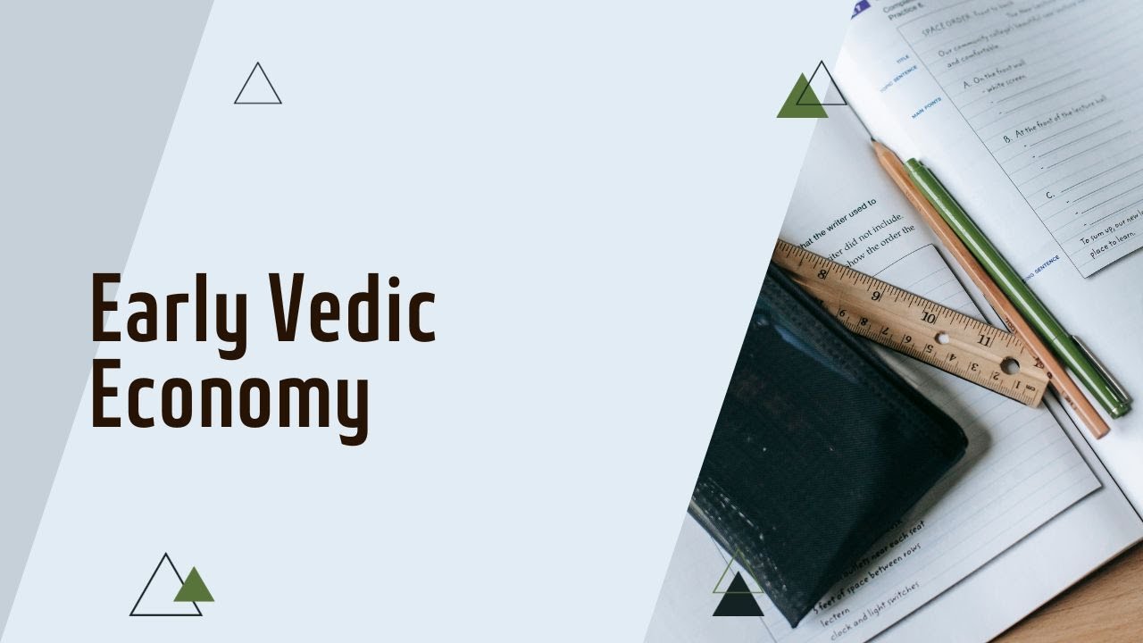 #Early Vedic Economy #aboutthingsandstuff