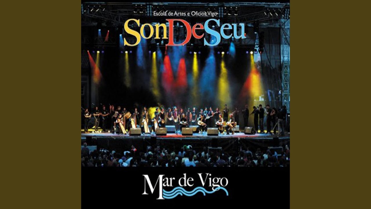 Mar De Vigo. Danza De San Adrian De Cobres. Xota De Sequeiros.