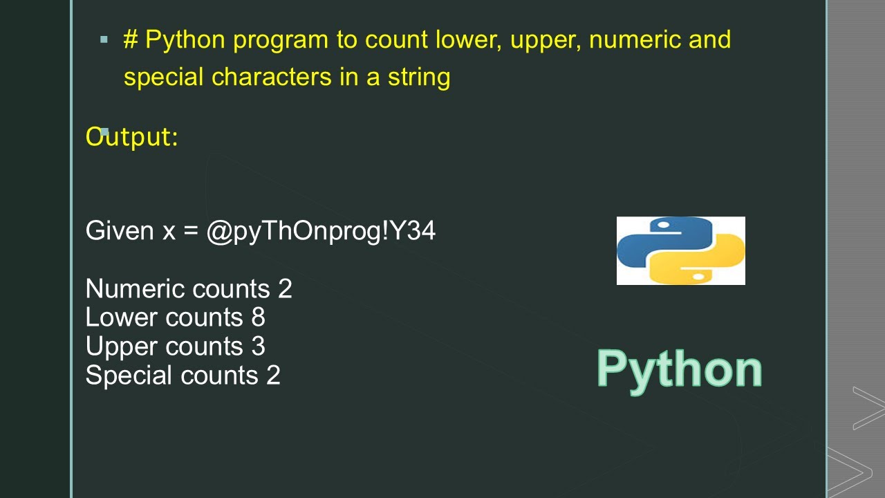 # Python program to count lower, upper, numeric and special characters in a string