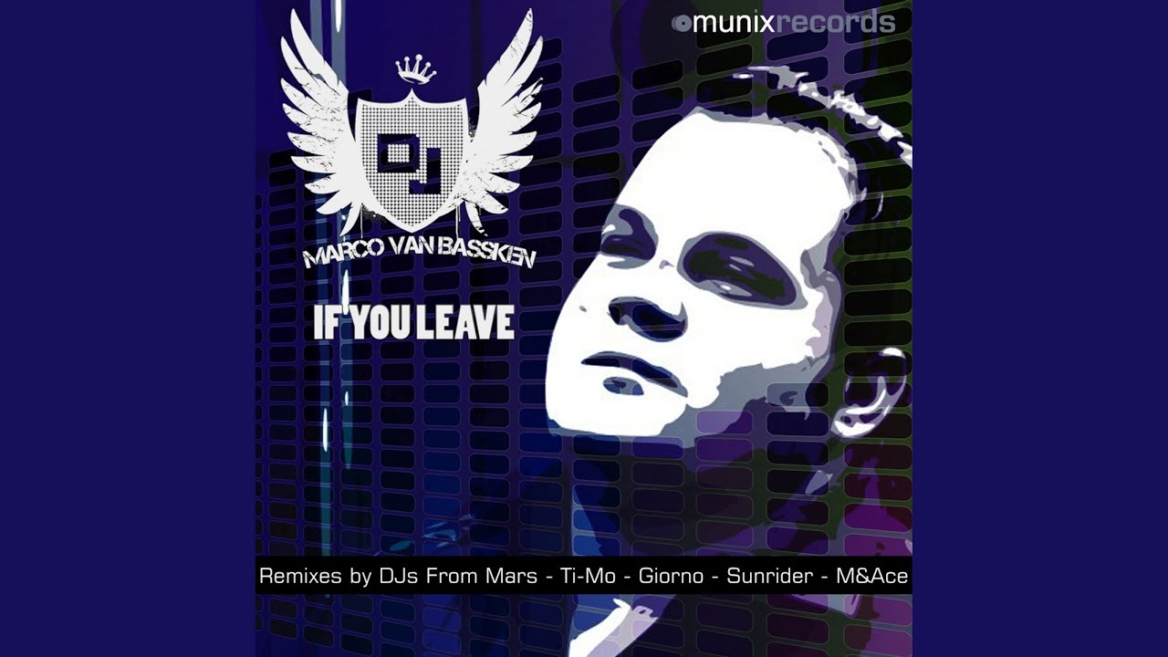 If You Leave (Ti-Mo Remix)