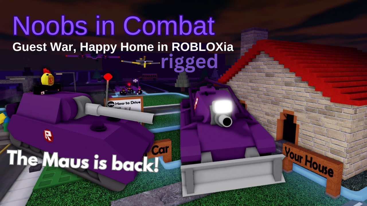 Maus is Back to Guest War | Noobs in Combat | Rigged Happy Home in ROBLOXia | Guest War