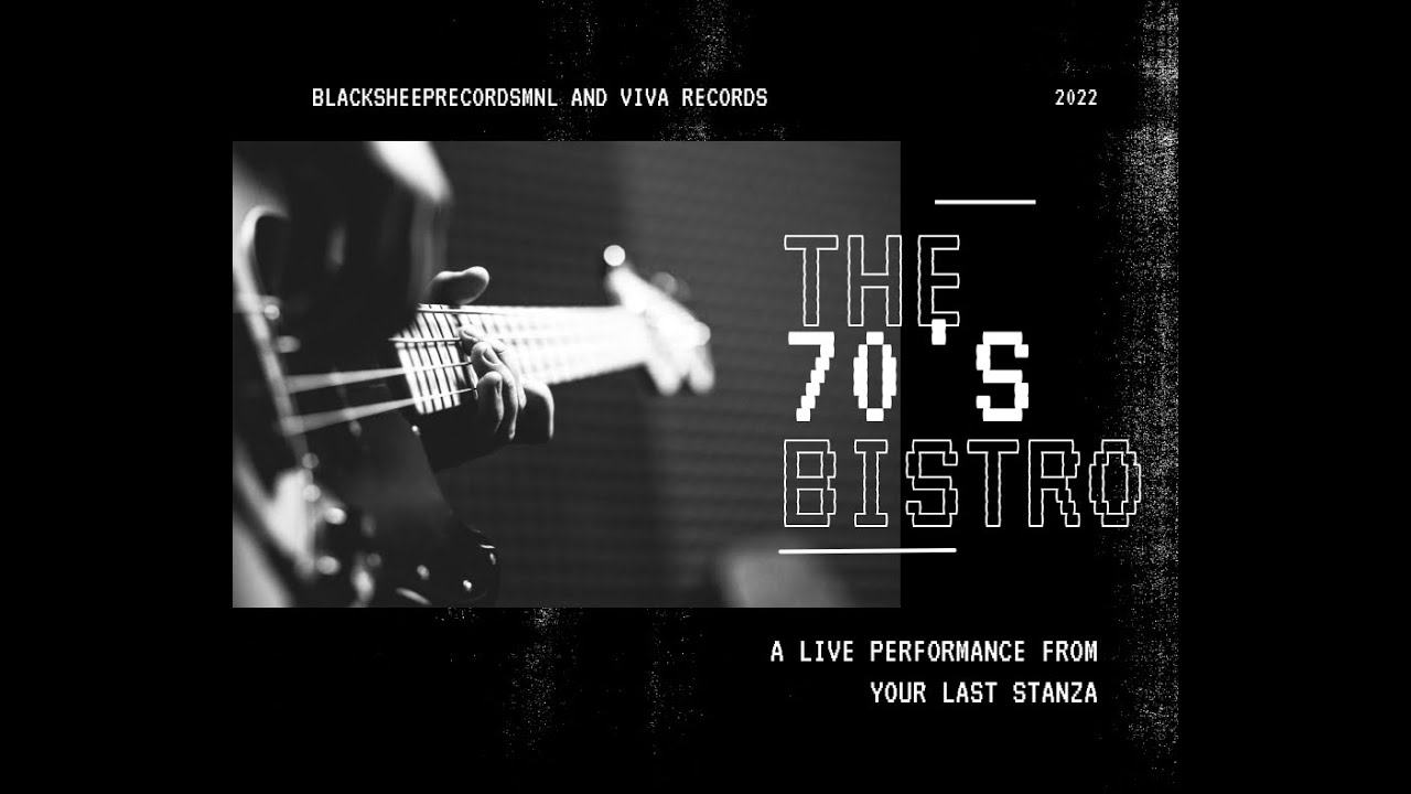 YOUR LAST STANZA at the 70s bistro