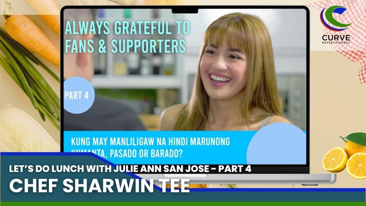 Chef Sharwin Tee | Let's Do Lunch with Julie Ann San Jose | Part 4