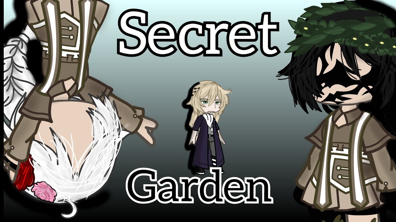 Secret Garden (Oh Mary... contrary) // World 285 // GCMV