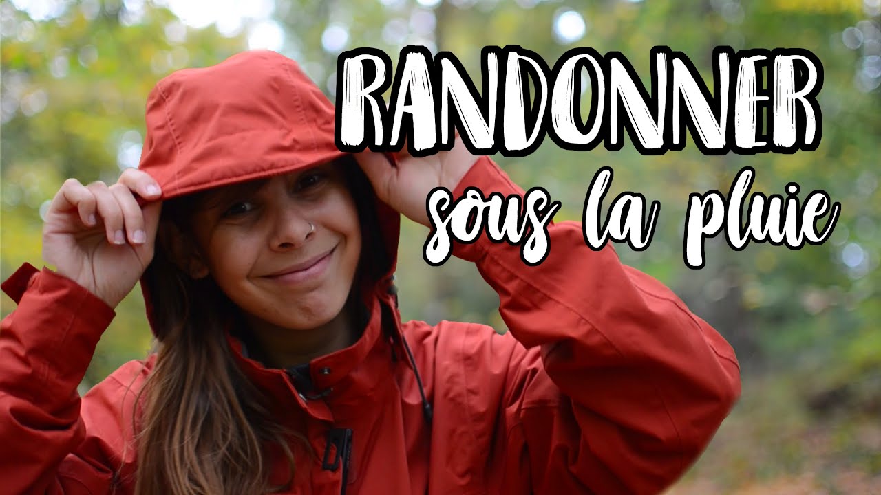 Randonner sous la pluie : bien se protéger pour rester au sec !