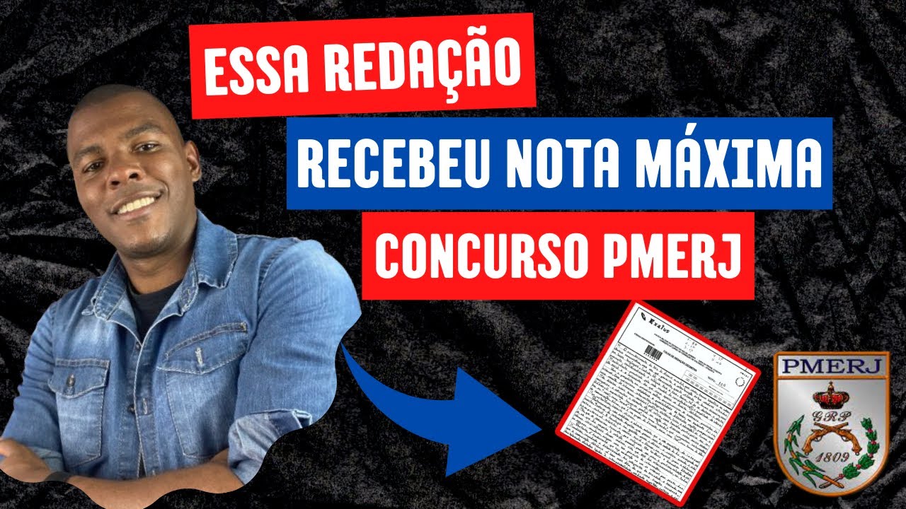 Análise de redação nota MÁXIMA - PMERJ| Veja o que você precisa fazer para atingir os cem pontos