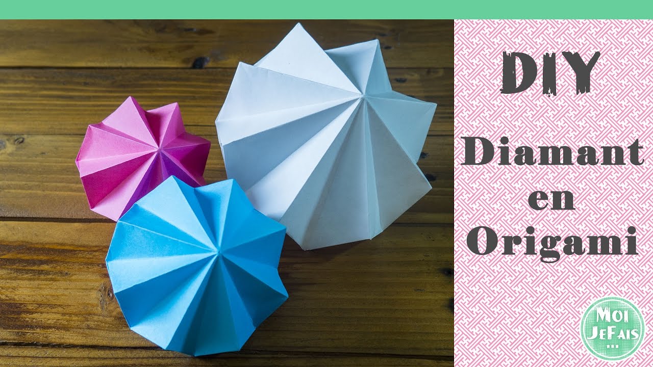DIY - Déco Origami - Tuto Origami : Le Diamant - MoiJeFais