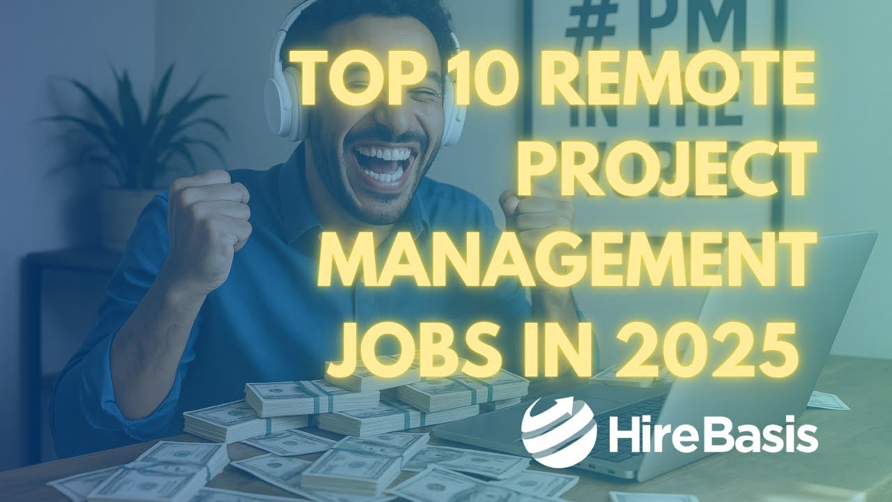 Top 10 Remote Project Management Jobs in 2025