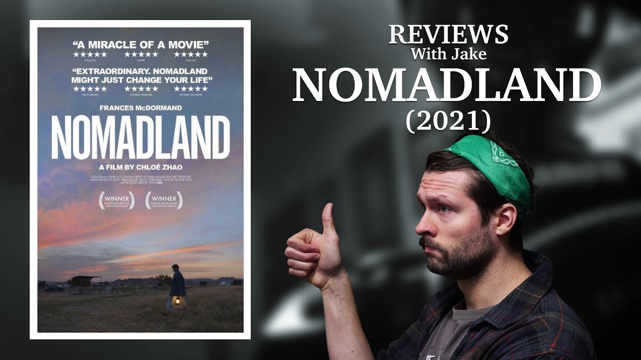 Nomadland (2021) Movie Review - A Filmmaker's Perspective