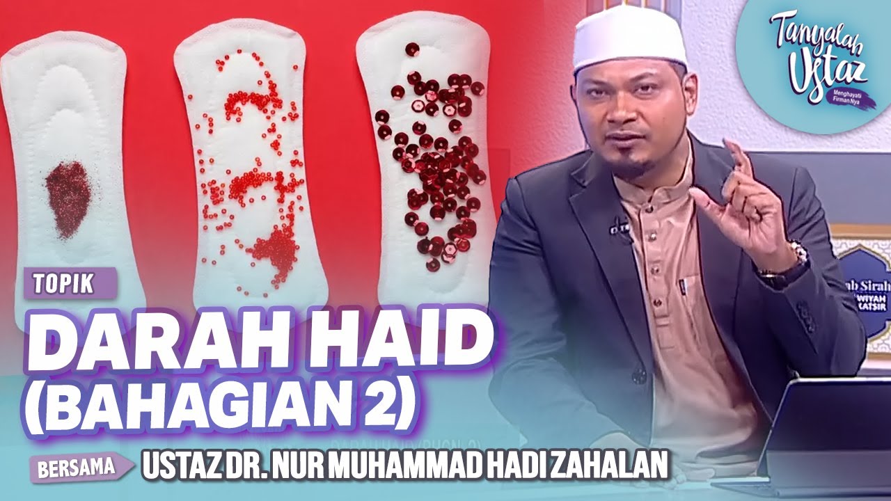 [FULL] Tanyalah Ustaz (2024) | Darah Haid (Bhg. 2) (Tue, Jan 16)