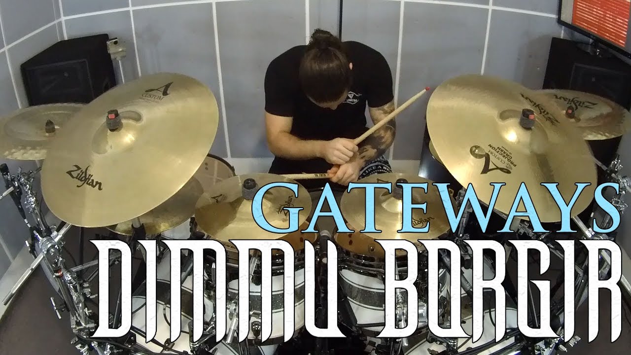 Gateways - Dimmu Borgir [Drum Cover by Thomas Crémier] (HD)