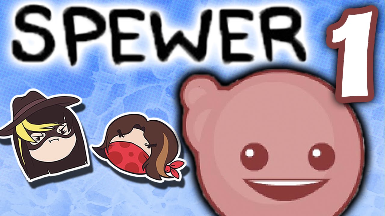 Spewer: Better Out Than In - PART 1 - Steam Train