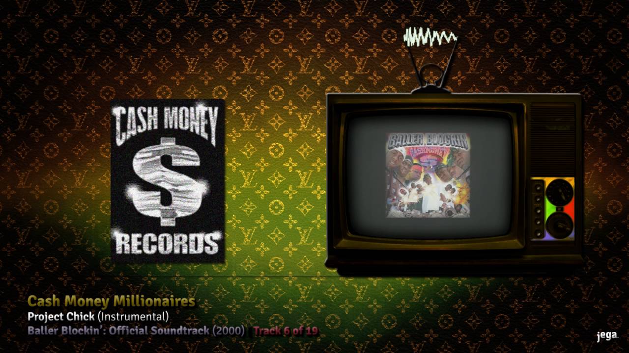 RATCHET. | 19. Cash Money Millionaires - Project Chick (Instrumental)