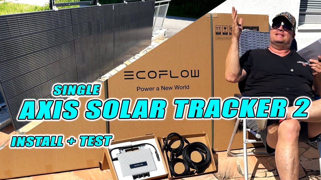 Ich installiere und teste das EcoFlow Single Axis Solar Tracker 2 System!