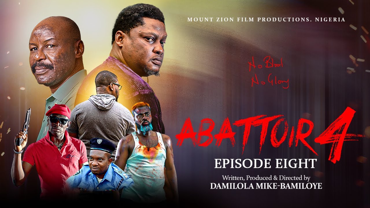 ABATTOIR SEASON 4 || EPISODE EIGHT