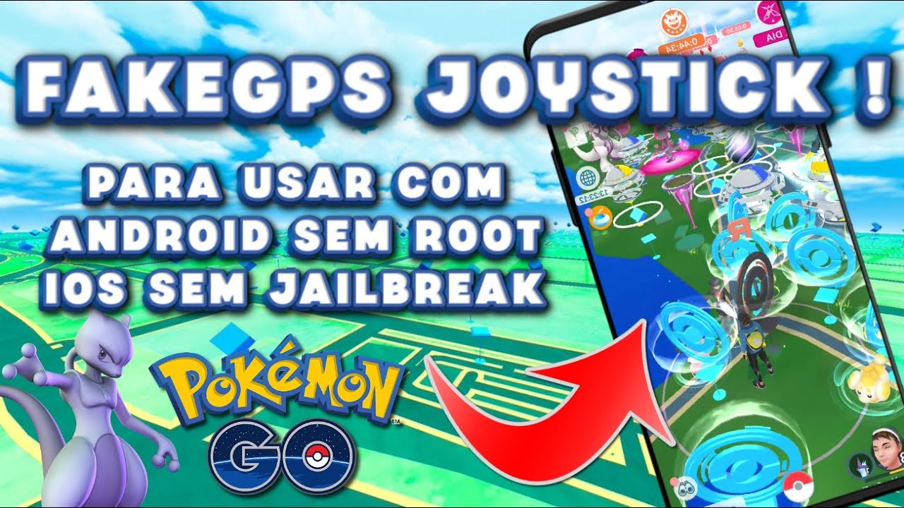 TODOS FAKEGPS JOYSTICK Para USAR COM ANDROID SEM ROOT e IOS SEM JAILBREAK Para JOGAR POKÉMON GO