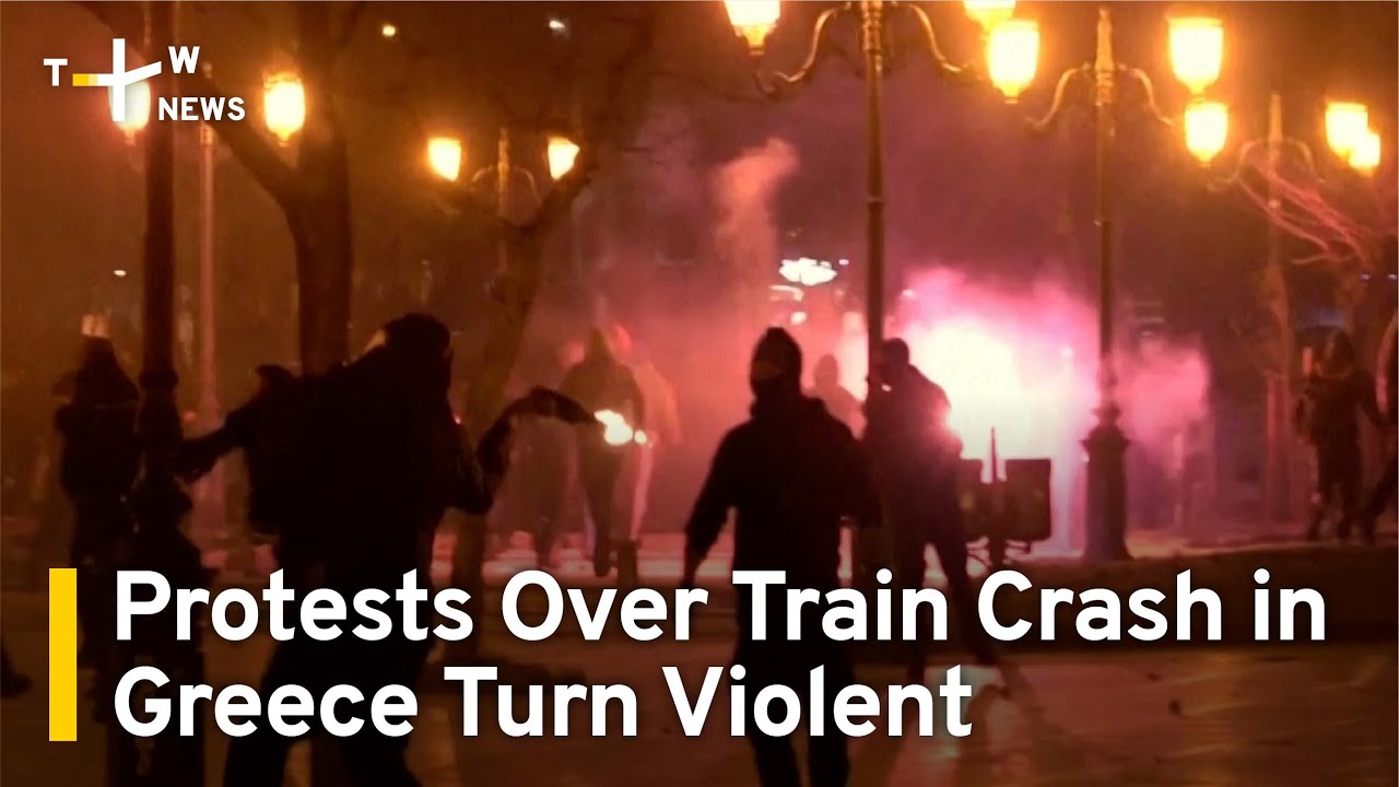 Protests Over Train Crash in Greece Turn Violent | TaiwanPlus News