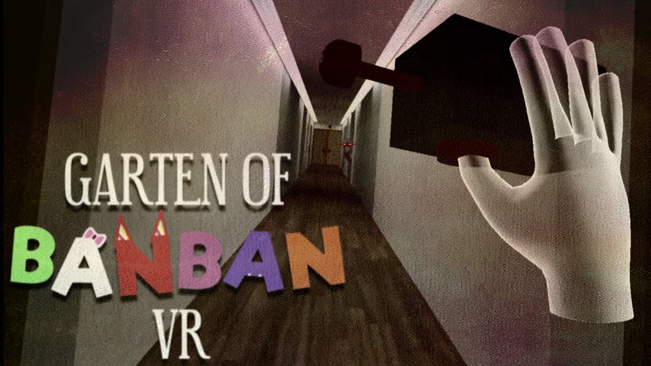 GARTEN OF BANBAN VR