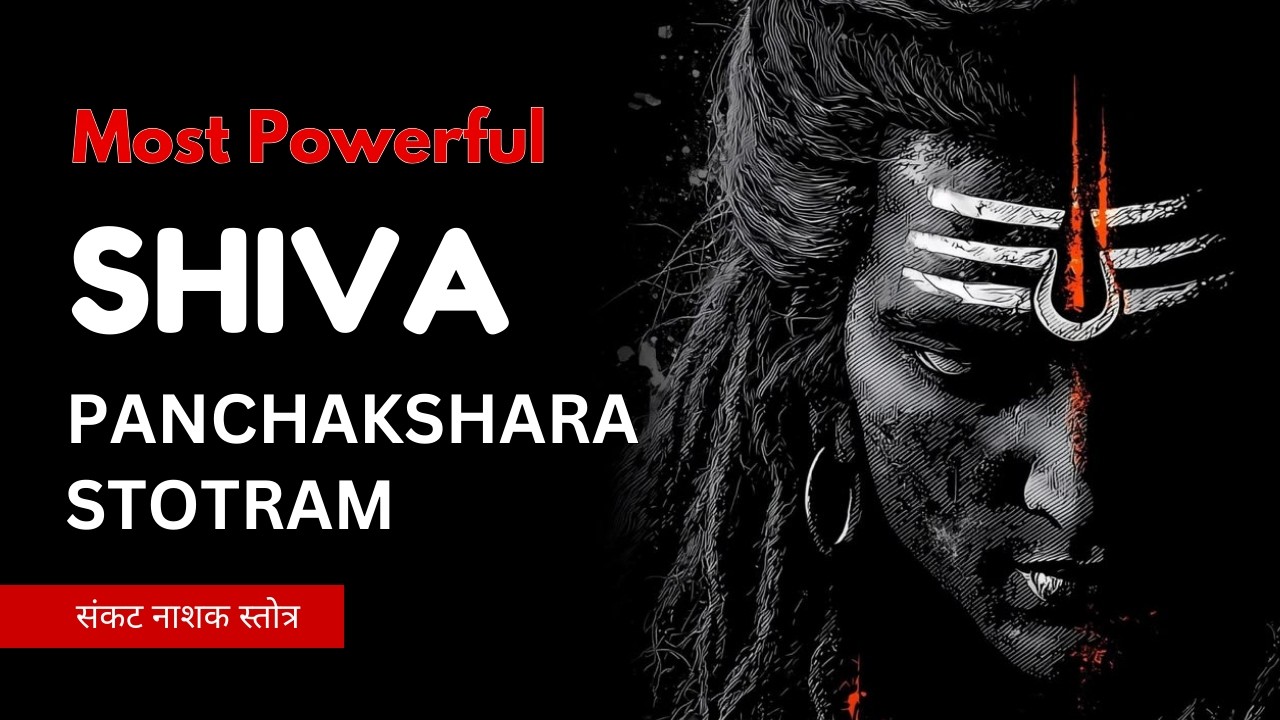 Shiva Panchakshara Stotram | Most Powerful Shiva Stotram | Om Namah Shivaya