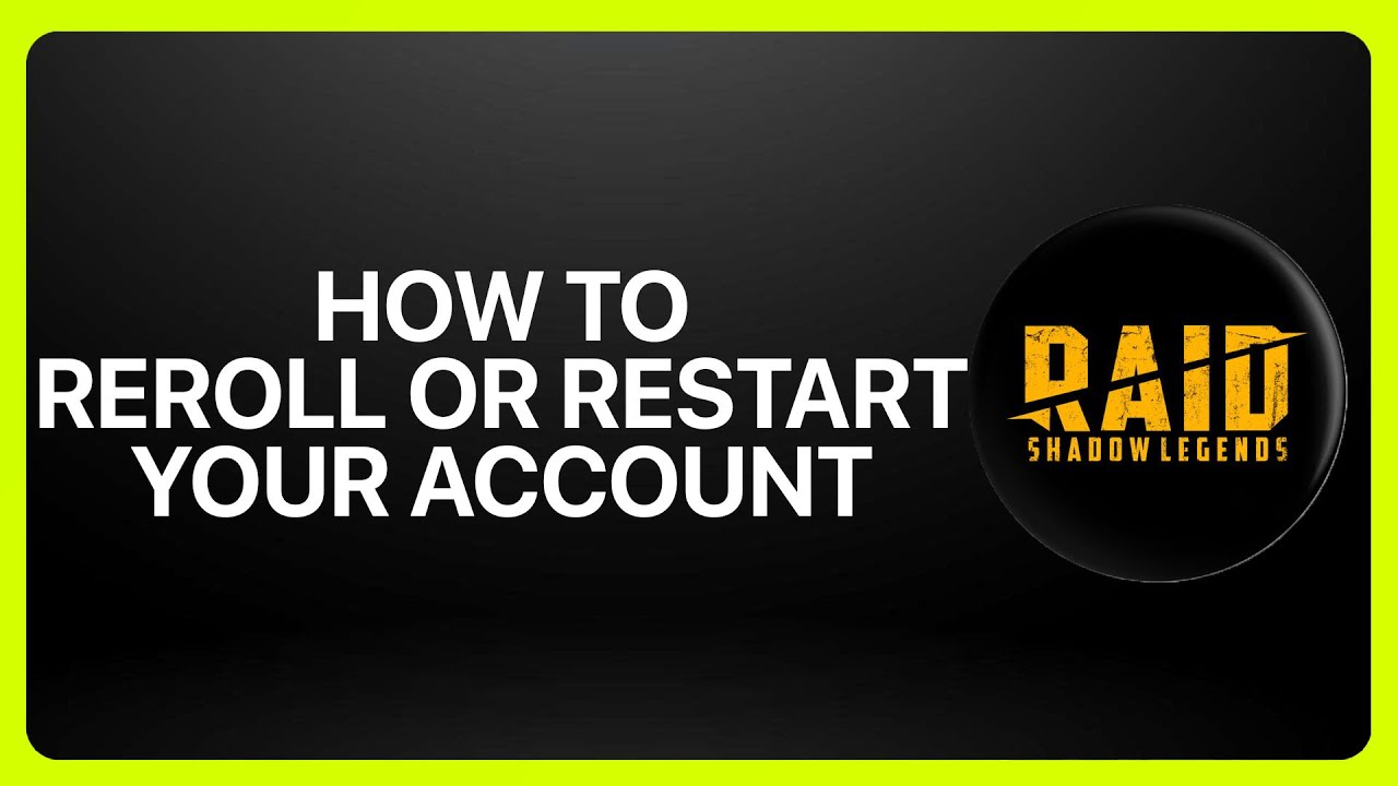 How To Reroll Or Restart Your Account In Raid Shadow Legends 2025! Tutorial